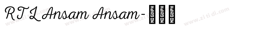 RTL Ansam Ansam字体转换
